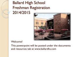 9thOrientation2014-2015 - Ballard High School Counseling Office