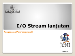 JENI_Slides-Intro2-Bab12-IOStream