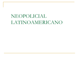 NEOPOLICIAL LATINOAMERICANO - Literatura hispanoamericana II