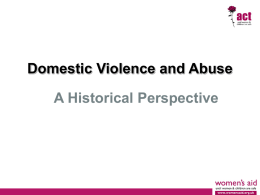 Domestic Violence - a historial perspective