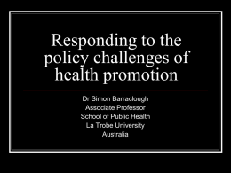 Responding to the policy challenges of health promotion