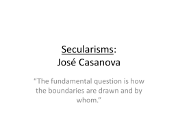 Secularisms: José Casanova