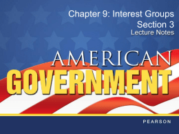 Interest Groups - Ch. 9-3