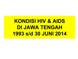 Data HIV dan AIDS Prov. Jateng per Juni 2014