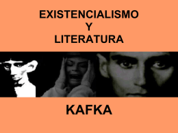 EXISTENCIALISMO Y LITERATURA KAFKA Las obras literarias
