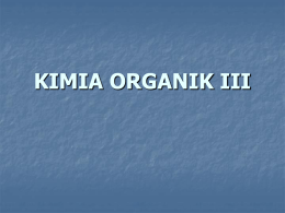 KIMIA ORGANIK III