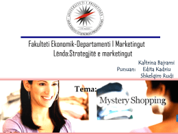 Mystery shopping - Marketingu 2010