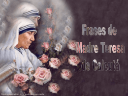 Madre Teresa de Calcutá . PPT