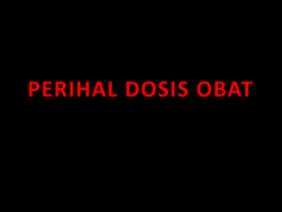 PERIHAL DOSIS OBAT &ndash; WordPress.com