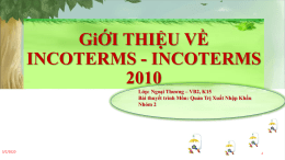 3. 2 Các điều kiện của Incoterms 2010 (Bao gồm