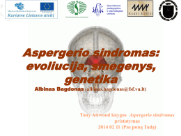 evoliucija, smegenys, genetika. Prof. Albinas Bagdonas
