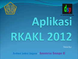 Aplikasi RKAKL 2012 - Direktorat Jenderal Anggaran Kementerian