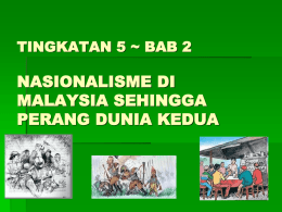 nasionalisme di malaysia sehingga(edit)
