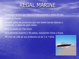Presentación sobre Regal Marine