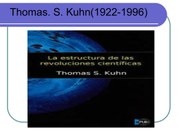 Thomas. S. Kuhn (1922