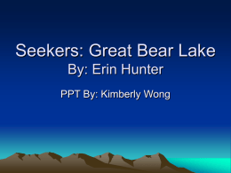 Seekers: Great Bear Lake By: Erin Hunter