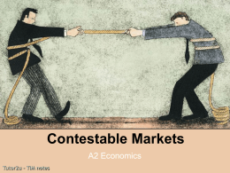 Tutor2u – TIM notes Contestable Markets - econbus