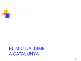 El Mutualisme a Catalunya
