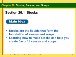 Chapter 20 Stocks, Sauces, and Soups