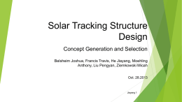 Solar Tracking Structure Design Concept Generationand Selection