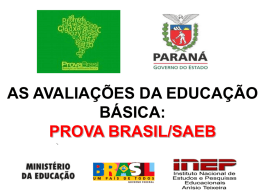 Prova Brasil/Saeb - escola estadual moreira salles