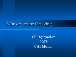 Ministry to the Grieving - Bukal Life Care & Counseling Center