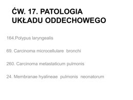 ćw. 17. patologia układu oddechowego