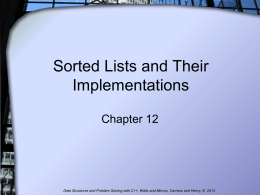 Sorted Lists and Their Implementations