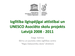 Izglītība ilgtspējīgai attīstībai un UNESCO Asociēto skolu projekts