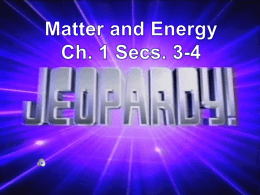 Ch. 1 Sec. 3 and 4 Jeopardy