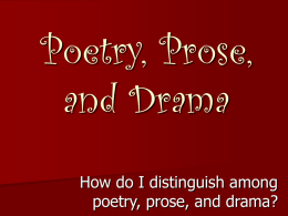 Poetry, Prose, and Drama