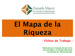 fichas-mapa-riqueza-2014 - Escuela Mayor de Gestion Municipal