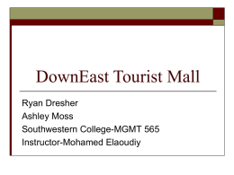DownEast Tourist Mall - Ryan Dresher E