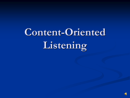 Content-Oriented Listening Style