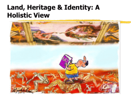 Week 3: Land, Heritage and Identity: A Holistic View
