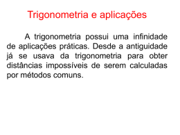 ( Aula 4 )Trigonometria e Aplicações.