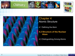4.2 Structure of the Nuclear Atom