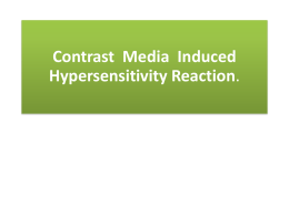 Contrast Media Induced Hypersensitivity Reaction.