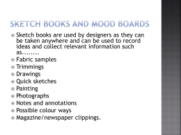 Sketch books and Mood Boards Textiles PPT