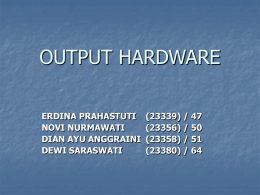 5 output hardware