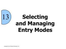 Selecting and Managing Entry Modes