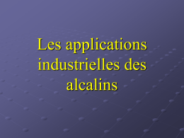Les Applications Industrielles des Alcalins