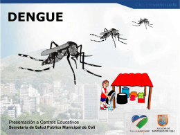Presentación para Capacitación del Dengue Centros Educativos