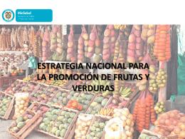 Estrategia Nacional para la Promoción de Frutas y Verduras – Min