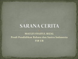 sarana cerita2 - Pendidikan dan Pengetahuan Sastra Indonesia