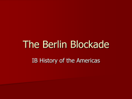The Berlin Blockade - George Washington High School
