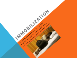 IMMOBILIZATION