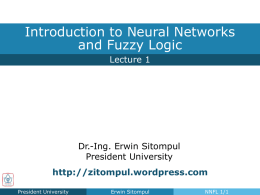 Neural Networks - Erwin Sitompul