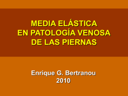 12 - Elastocompresión Media. - bienvenidos | dr enrique g. bertranou
