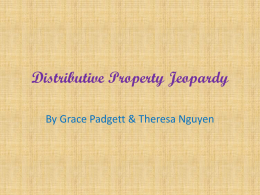 Distributive Property Jeopardy